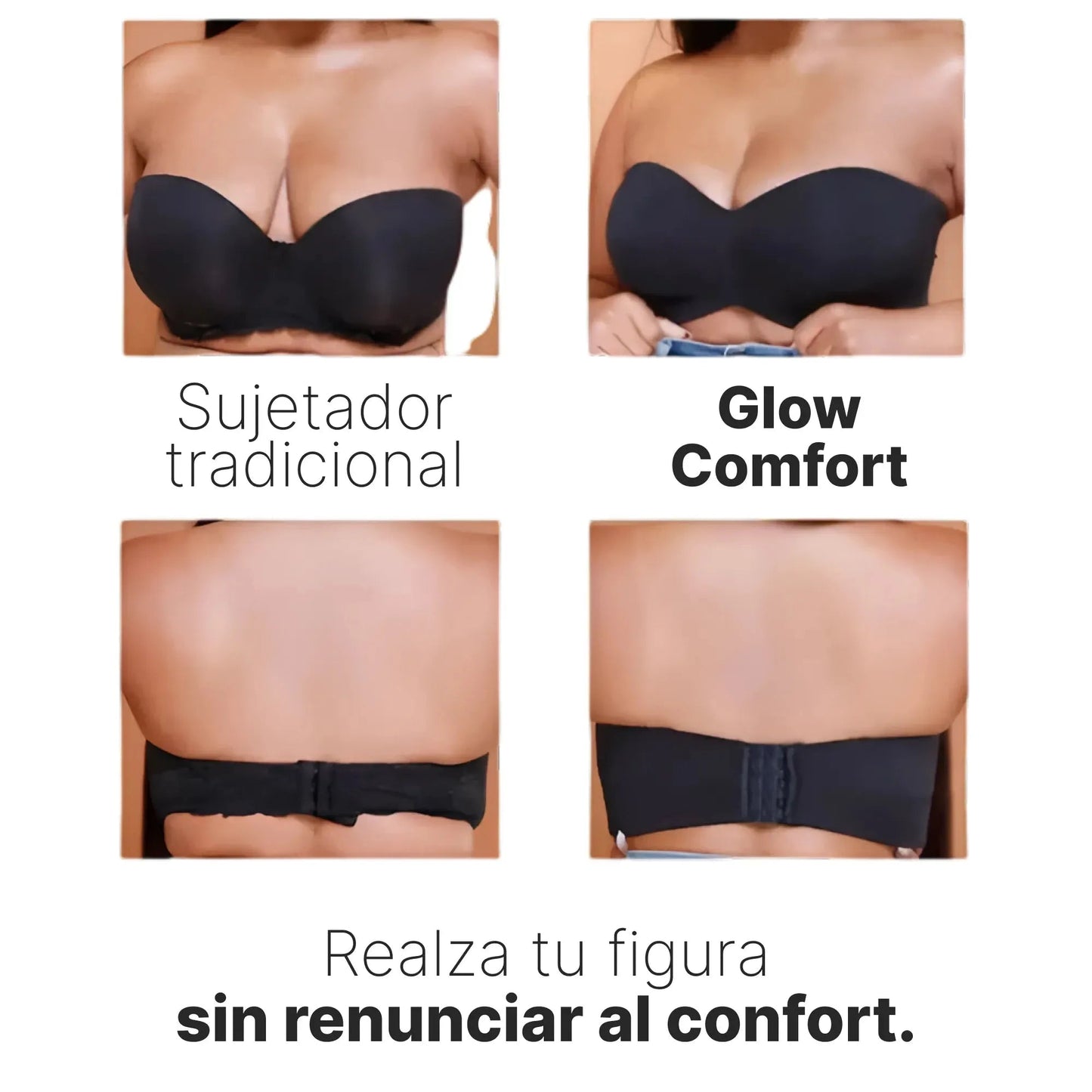 Sujetador Glow Comfort™ Premium - Soporte y Moldeo Completo Sin Tirantes + Regalos